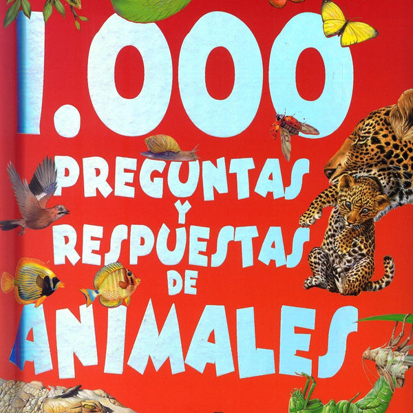 1000 PREGUNTAS Y RESPUESTAS DE ANIMALES