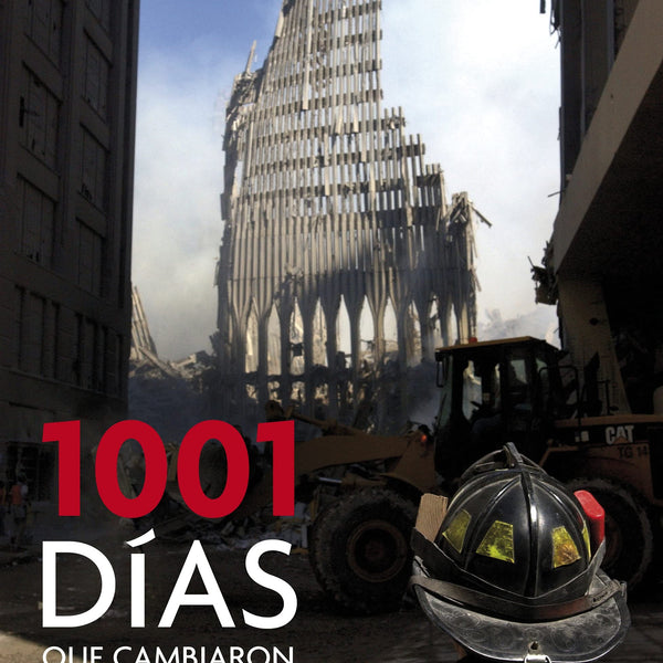 1001 DIAS QUE CAMBIARON EL MUNDO