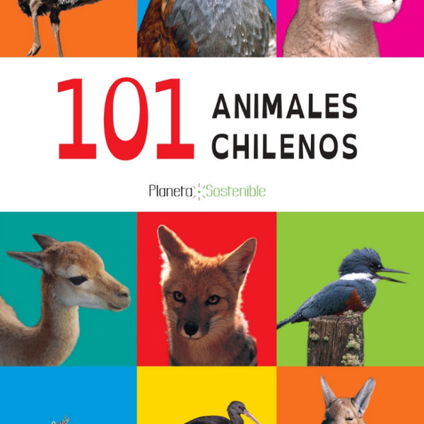 101 ANIMALES CHILENOS