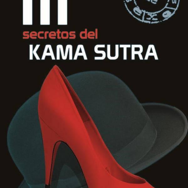 111 SECRETOS DEL KAMA SUTRA