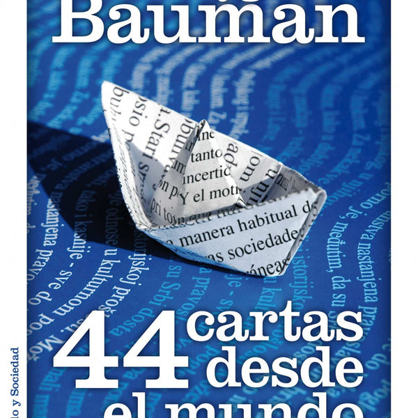 44 CARTAS DEL MUNDO LIQUIDO