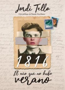 1816 EL AÑO EN QUE NO HUBO VERANO
