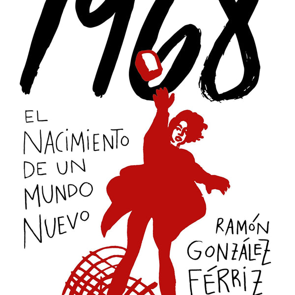 1968. EL NACIMIENTO DE UN MUNDO NUEVO