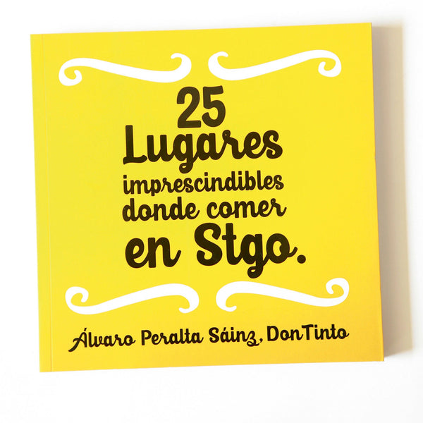 25 LUGARES IMPRESCINDIBLES DONDE COMER