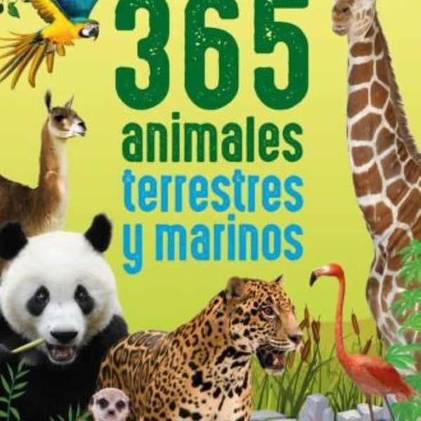 365 ANIMALES TERRESTRES Y MARINOS