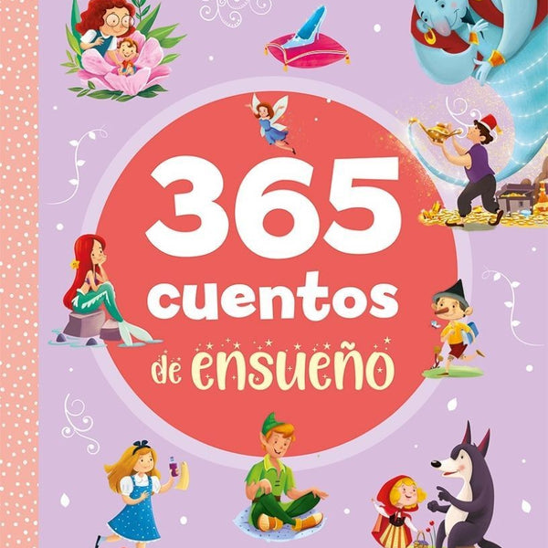365 CUENTOS DE ENSUEÑO