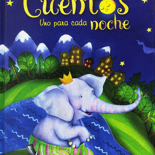 365 CUENTOS UNO PARA CADA NOCHE