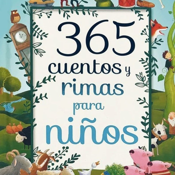 365 CUENTOS Y RIMAS PARA NIÑOS