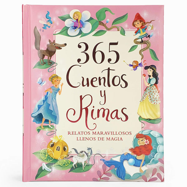 365 CUENTOS Y RIMAS (Rosado). Relatos maravillosos llenos de magia.