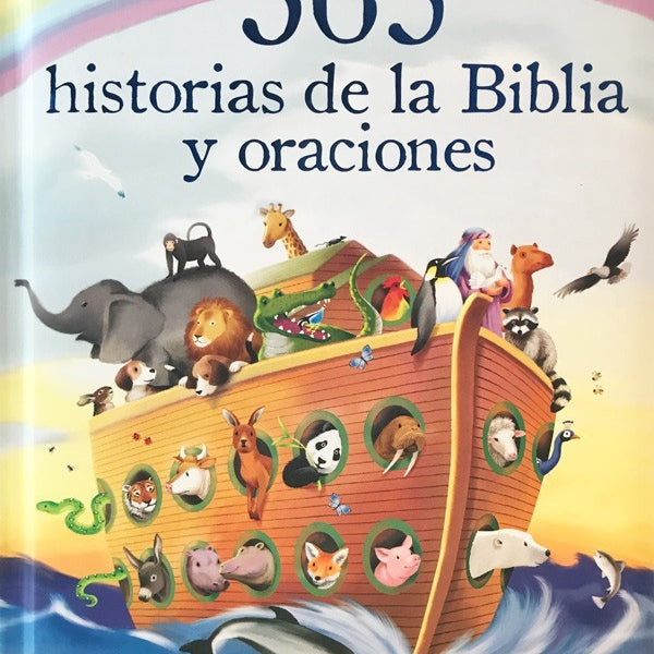 365 HISTORIAS DE LA BIBLIA Y ORACIONES