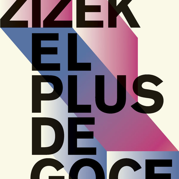 EL PLUS DE GOCE