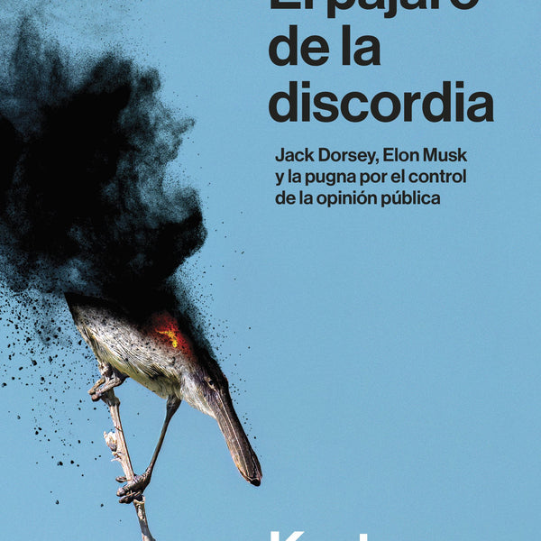 TWITTER. EL PÁJARO DE LA DISCORDIA