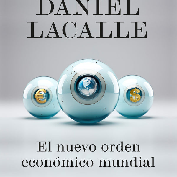 EL NUEVO ORDEN ECONOMICO MUNDIAL