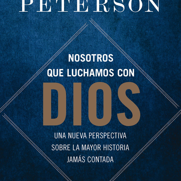 NOSOTROS QUE LUCHAMOS CON DIOS