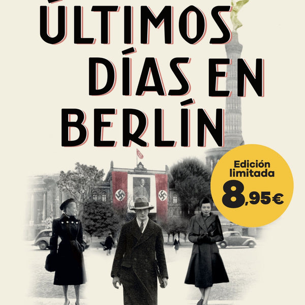 ÚLTIMOS DÍAS DE BERLÍN