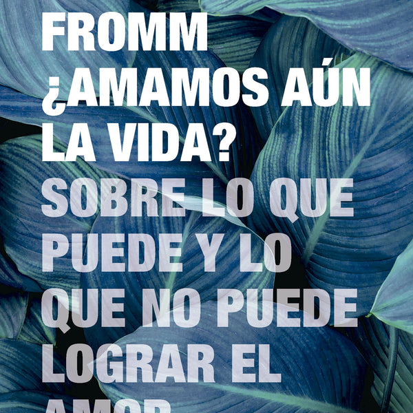 AMAMOS AÚN LA VIDA?