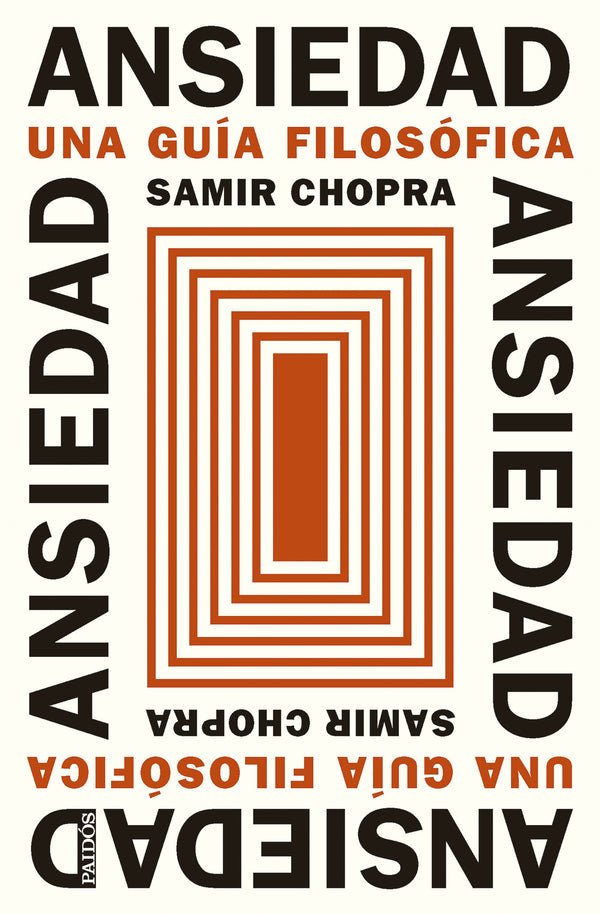 ANSIEDAD. UNA GUÍA FILOSÓFICA