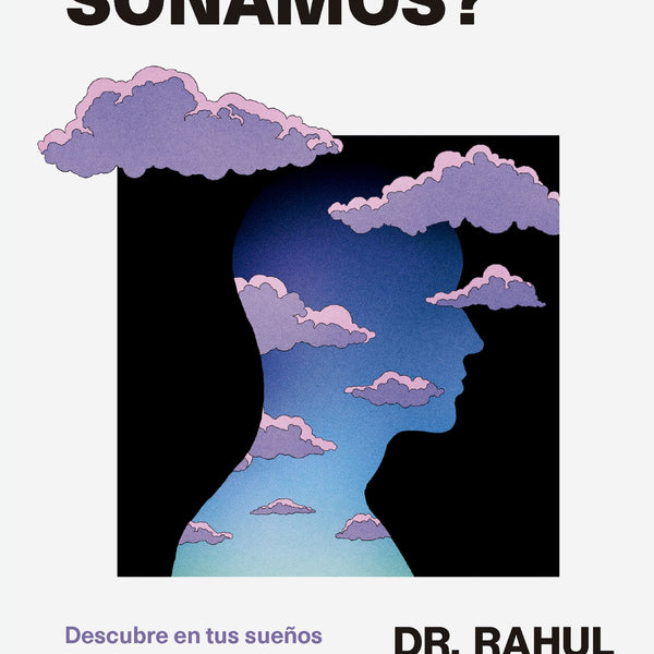 POR QUÉ SOÑAMOS?