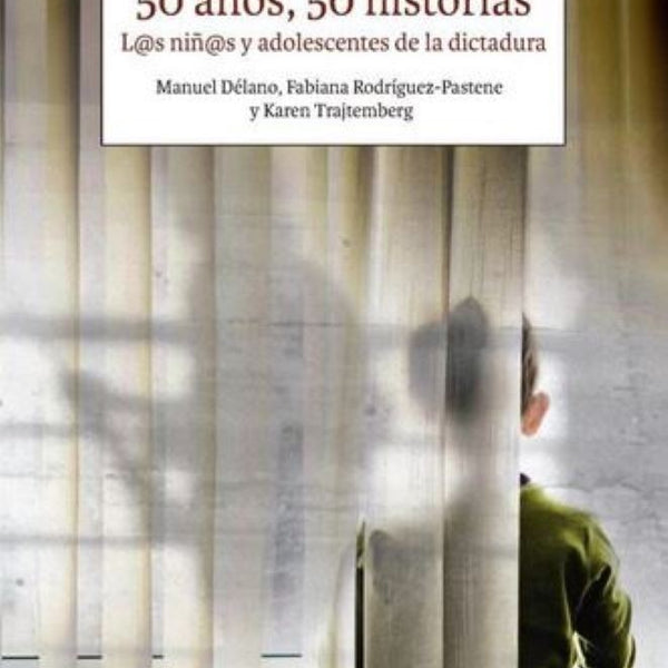 50 AÑOS, 50 HISTORIAS