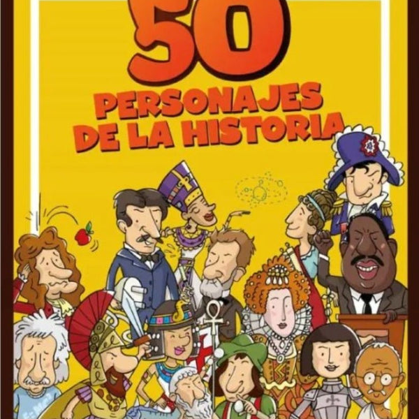 50 PERSONAJES DE LA HISTORIA