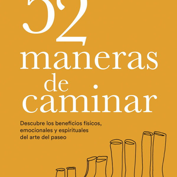 52 MANERAS DE CAMINAR