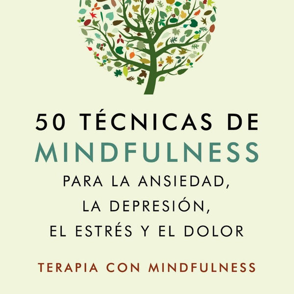 5O TECNICAS DE MINDFULNESS