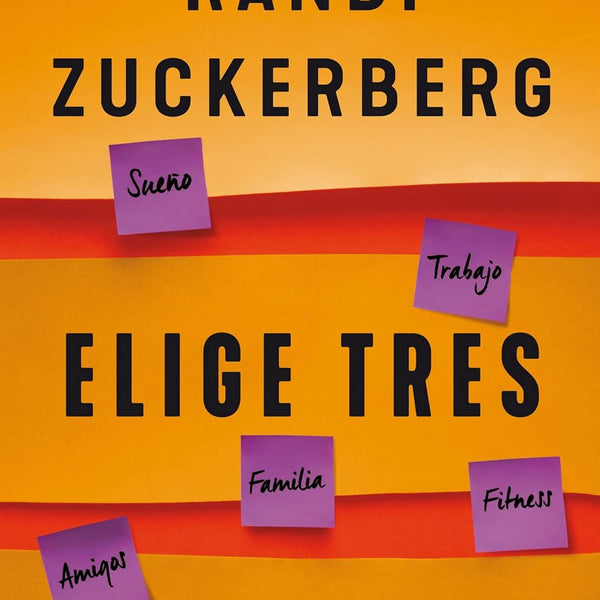 ELIGE TRES: PUEDES TENERLO TODO