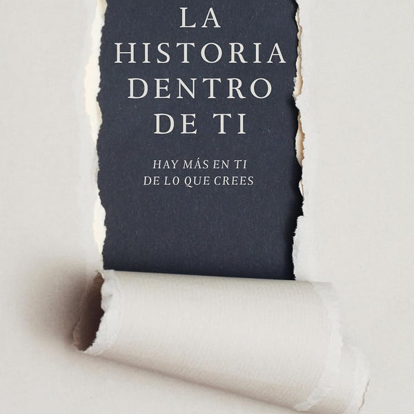 LA HISTORIA DENTRO DE TI