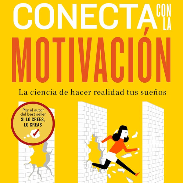 CONECTA CON LA MOTIVACION