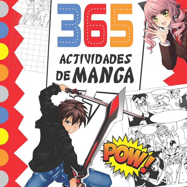 365 ACTIVIDADES DE MANGA *365 DIBUJOS Y