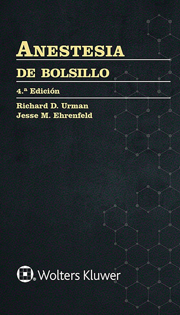 ANESTESIA DE BOLSILLO  4ª ED.