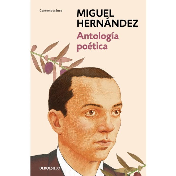 ANTOLOGIA POETICA MIGUEL HERNANDEZ