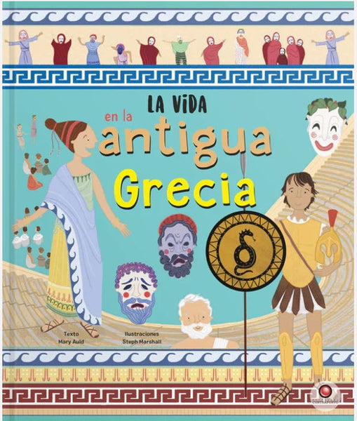 La vida en - LA ANTIGUA GRECIA