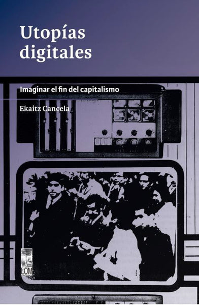 UTOPIAS DIGITALES