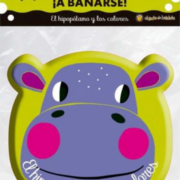 A BAÑARSE! - EL HIPOPOTAMO Y LOS COLORES
