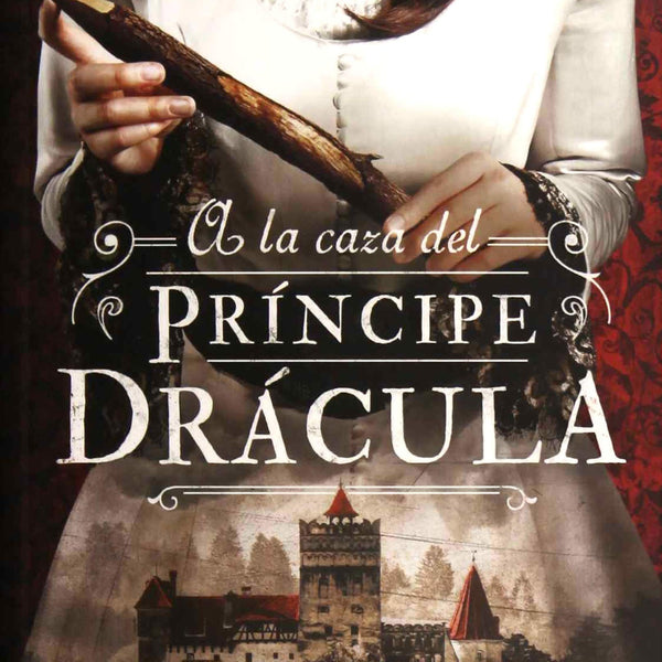 A LA CAZA DEL PRINCIPE DRACULA II
