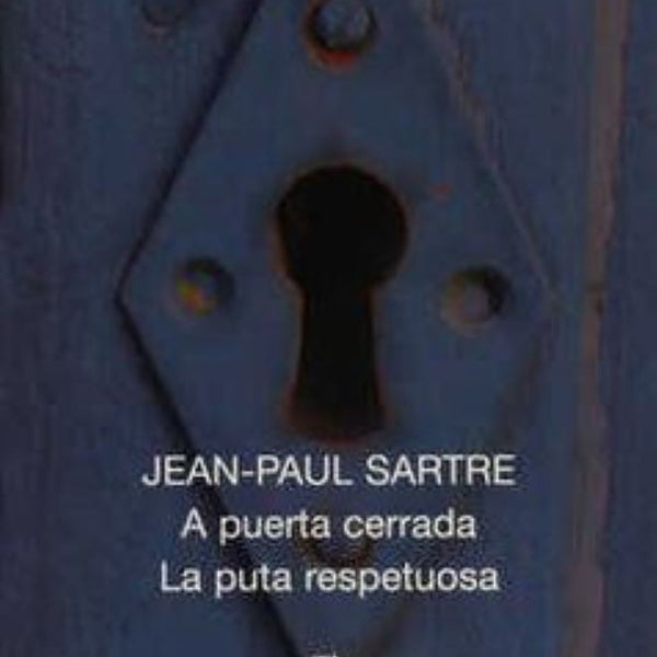 A PUERTA CERRADA LA PUTA RESPETUOSA