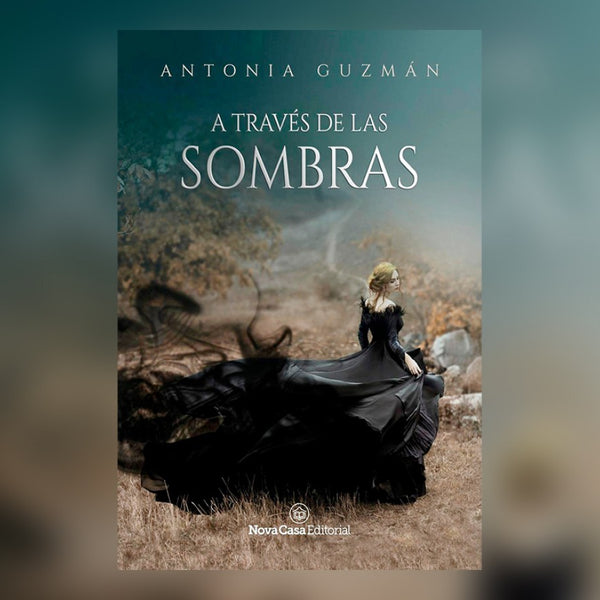 A TRAVES DE LAS SOMBRAS