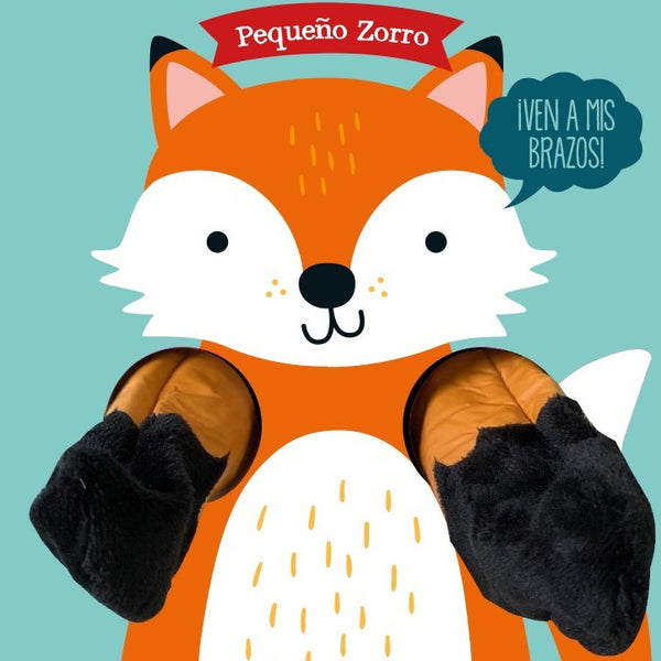 ABRAZAME - PEQUEÑO ZORRO