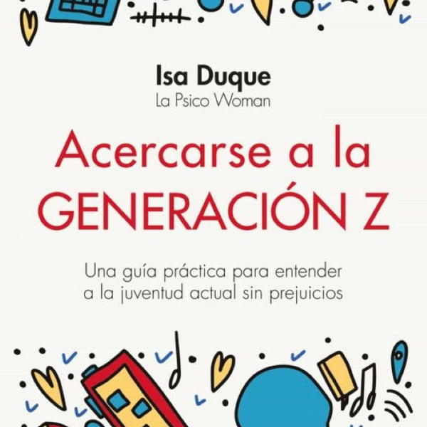 ACERCARSE A LA GENERACIÓN Z
