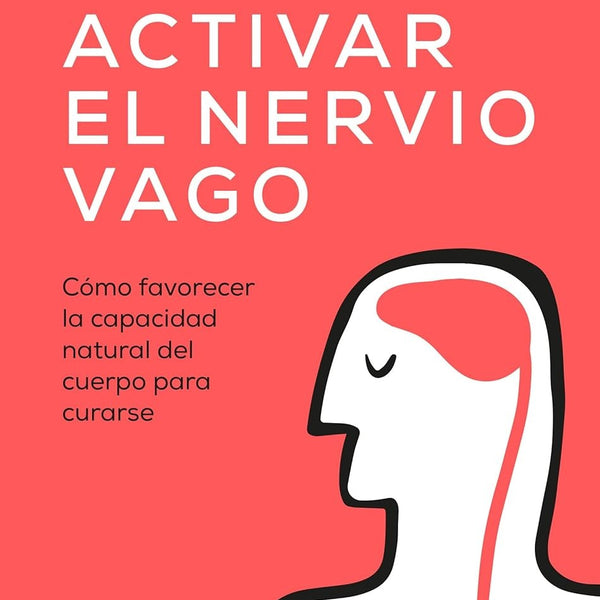 ACTIVAR EL NERVIO VAGO