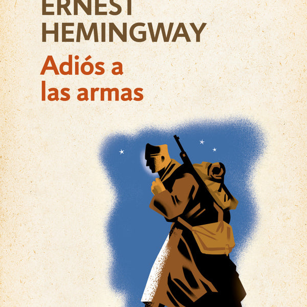 ADIOS A LAS ARMAS