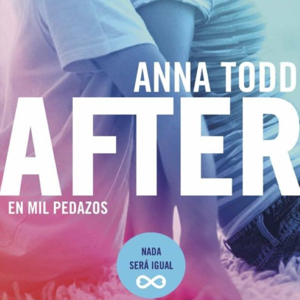 AFTER 2. EN MIL PEDAZOS