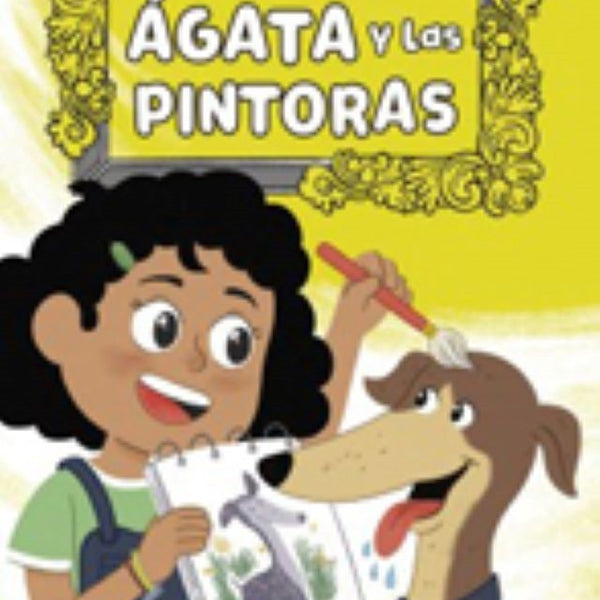 AGATA Y LAS PINTORAS