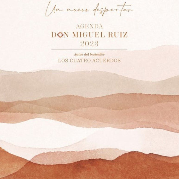 AGENDA DON MIGUEL RUIZ 2023