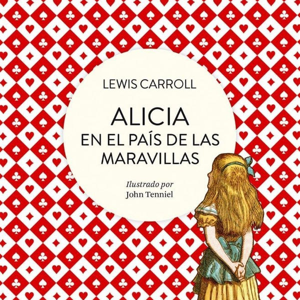 ALICIA EN EL PAIS DE LAS MARAVILLAS (POCKET)