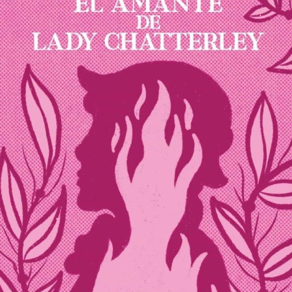 AMANTE DE LADY CHATTERLEY