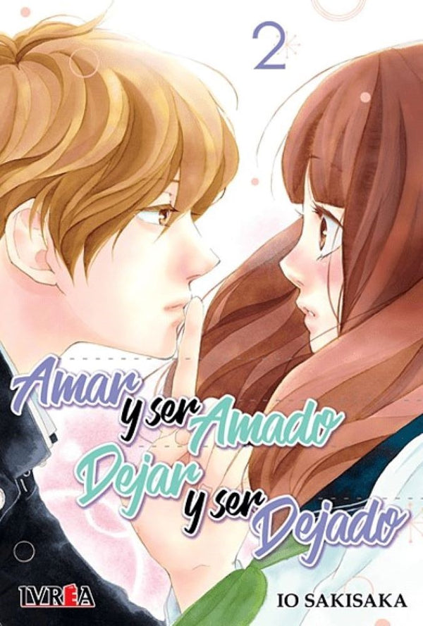 AMAR Y SER AMADO DEJAR Y SER DEJADO 02