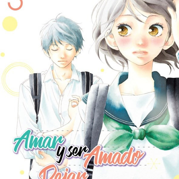 AMAR Y SER AMADO DEJAR Y SER DEJADO 03