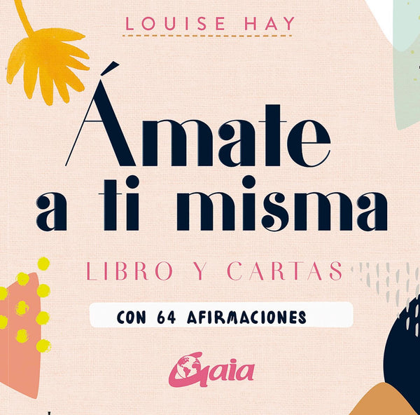 AMATE A TI MISMA. libro y cartas